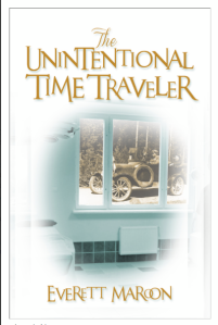 The Unintentional Time Traveler by Everett Maroon cover